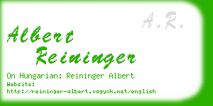 albert reininger business card